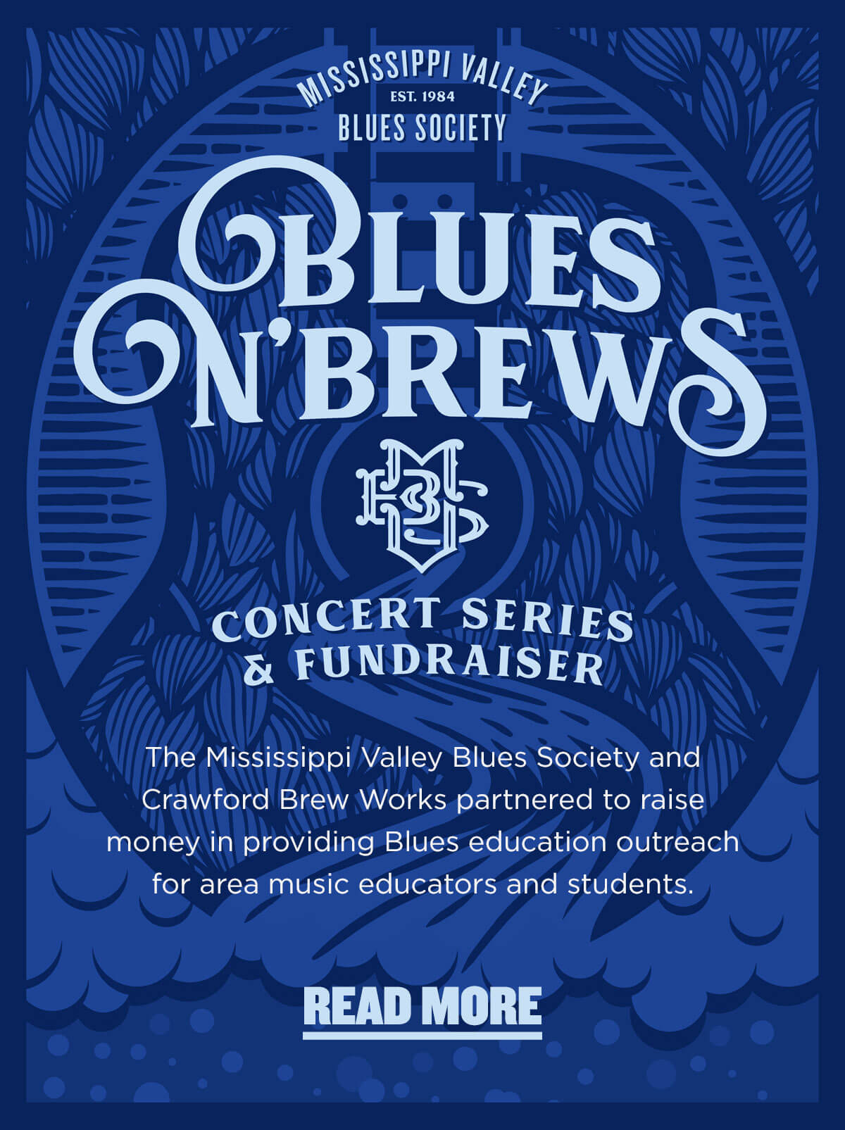 The Mississippi Valley Blues Society and Crawford Brew Works partnered to raise money in providing Blues education outreach for area music educators and students.